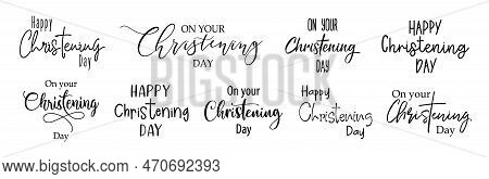Christening Day. Christian, Religious Churh Vector Design. Typography Inscription For Invitation Car