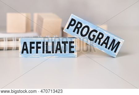 Wooden Blocks With Words Affiliate Marketing, Business Concept.