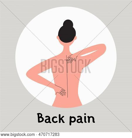 Young Woman Suffering From Chronick Back Pain. Backache Concept. Healthcare Flat Vector Medical Illu