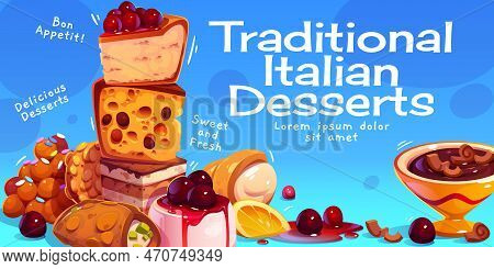 Traditional Italian Desserts Banner Design. Vector Cartoon Illustration Of Sweet Cookies, Pastry, De
