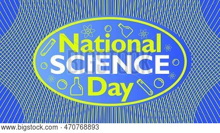 National Science Day Banner Vector Design Celebrated On February Every Year. Background Illustration