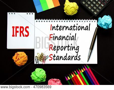 Ifrs Symbol. Concept Words Ifrs International Financial Reporting Standards On White Note On Beautif