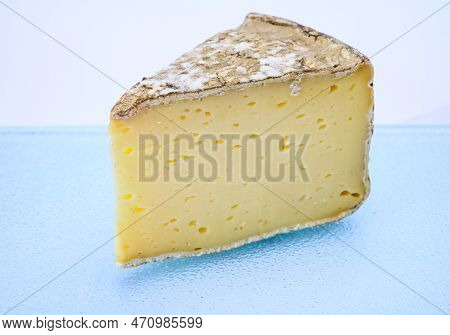 Piece Of Cheese Tomme De Montagne Or Tomme De Savoie Made From Cow Milk In French Alps