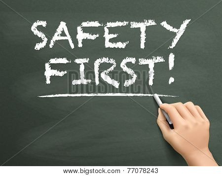 Safety First Words Written By Hand