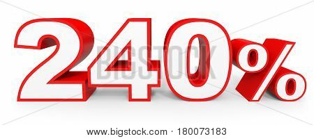 Two Hundred And Forty Percent. 240 %. 3D Illustration.
