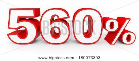 Five Hundred And Sixty Percent. 560 %. 3D Illustration.