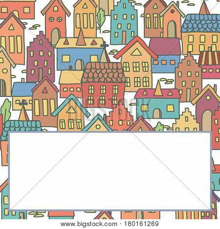 Greeting card or invitation template with space for text. Hand drawn stylized european town.