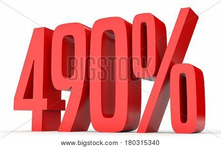 Four Hundred And Ninety Percent. 490 %. 3D Illustration.