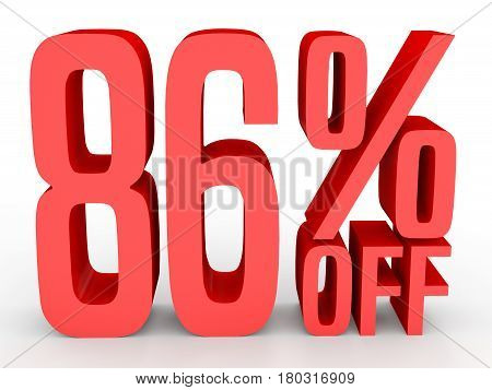Eighty Six Percent Off. Discount 86 %.
