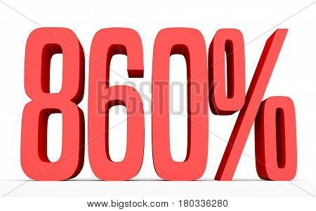Eight Hundred And Sixty Percent. 860 %. 3D Illustration.