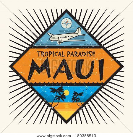 Stamp or label with the name of Maui Island Hawaii Tropical Paradise vector illustration