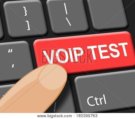 Voip Test Key Shows Internet Voice 3D Illustration