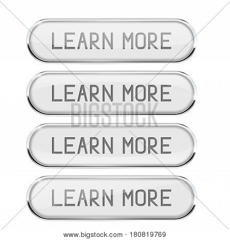 LEARN MORE white oval buttons. Set of glass icons with chrome frame and reflection. Vector 3d illustration isolated on white background