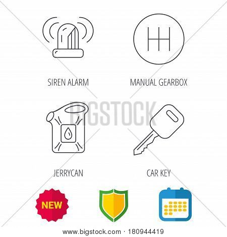 Manual gearbox, jerrycan and car key icons. Siren alarm, fuel jerrycan linear signs. Shield protection, calendar and new tag web icons. Vector