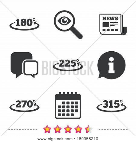 Angle 180-315 degrees icons. Geometry math signs symbols. Full complete rotation arrow. Newspaper, information and calendar icons. Investigate magnifier, chat symbol. Vector