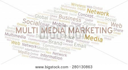 Multi Media Marketing Word Cloud. Word Cloud Made With Text Only.