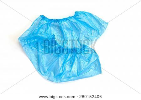 Blue Medical Shoe Covers On White Background. Hygiene And Cleanliness In Medical Institutions