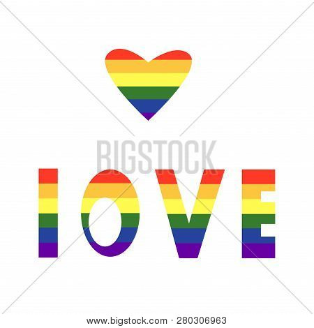 Inscription Of Love, Lgbt, Rainbow, Sexsuality, Love