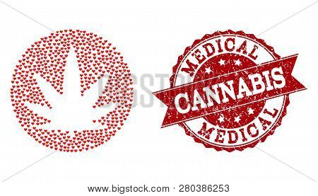 Collage Medical Cannabis Formed With Red Valentine Hearts, And Isolated Grunge Stamp. Composition Fo