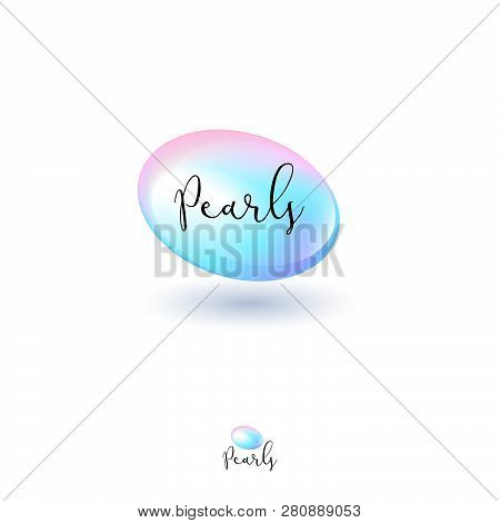Pearl Logo. Pearl Bead And Handwritten Letters. Logo For Lingerie, Clothes Or Cosmetics.