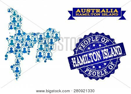 People Composition Of Blue Population Map Of Hamilton Island And Rubber Seal. Vector Seal With Distr