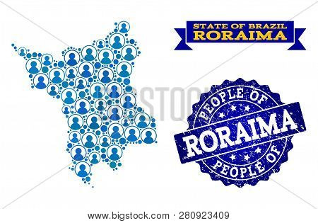 People Combination Of Blue Population Map Of Roraima State And Rubber Seal Stamp. Vector Seal With S