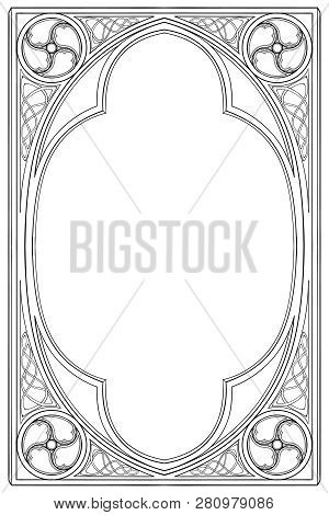 Medieval Manuscript Style Rectangular Frame. Gothic Style Pointed Arch. Vertical Orientation. Vintag