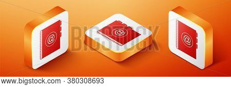 Isometric Address Book Icon Isolated On Orange Background. Notebook, Address, Contact, Directory, Ph
