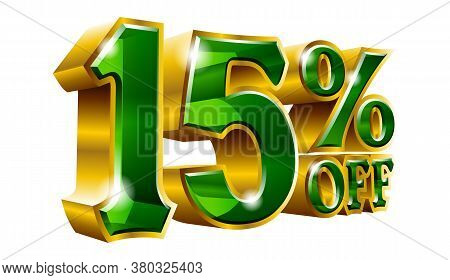 15% Off - Fifteen Percent Off Discount Gold And Green Sign. Vector Illustration. Special Offer 15 % 