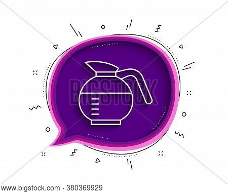 Coffeepot Line Icon. Chat Bubble With Shadow. Coffee Hot Drink Sign. Brewed Fresh Beverage Symbol. T