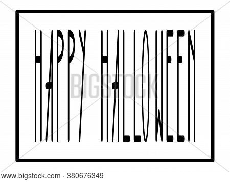 Happy Halloween Original Stamp, Bar Code. Vector Illustration. Black Letters On A White Background. 