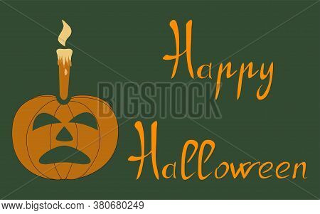 Happy Halloween. Pumpkin Candlestick And Text. Invitation Card For Halloween Party. Vector Illustrat