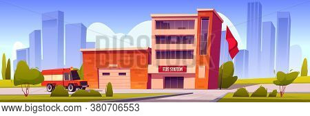 Fire Truck Driving To Station Building With Garage Box And Red Flag. Municipal City Service, Emergen