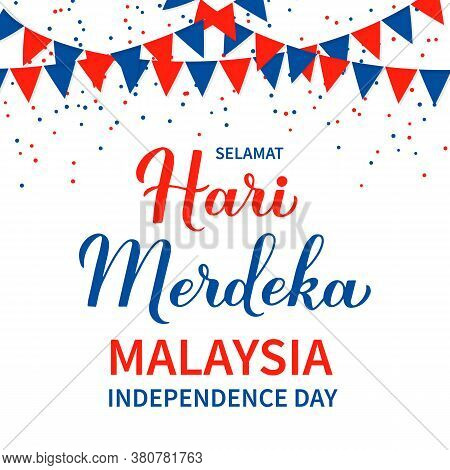 Hari Merdeka - Independence Day Lettering In Malaysian Language. National Holiday In Malaysia. Vecto
