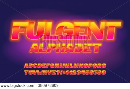 Fulgent Alphabet Font. Shining Letters, Numbers And Symbols. Stock Vector Typescript For Your Typogr