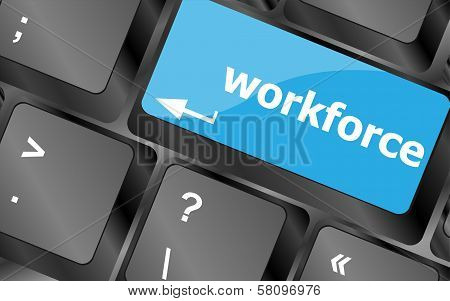 Workforce Keys On Keyboard - Business Concept