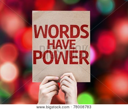 Words Have Power card with colorful background with defocused lights