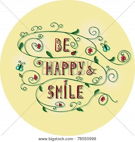 Be Happy And Smile