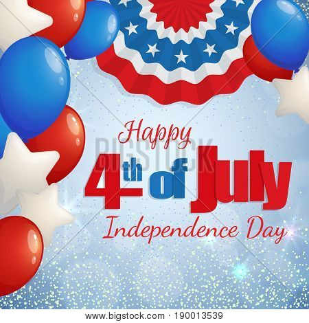 Happy 4th of July, Independence Day greeting card with baloons and paper patriotic bunting. Happy July Fourth. Vector.