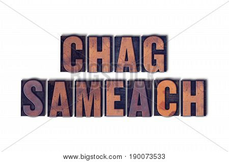 Chag Sameach Concept Isolated Letterpress Word