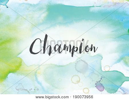 Champion Concept Watercolor And Ink Painting