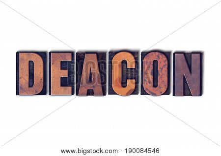 Deacon Concept Isolated Letterpress Word