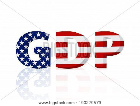 United States GDP 3D word GDP in the American flag colors isolated over white 3D Illustration