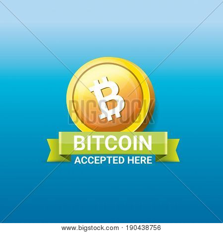 vector Bitcoin symbol. bitcoin accepted here icon or banner