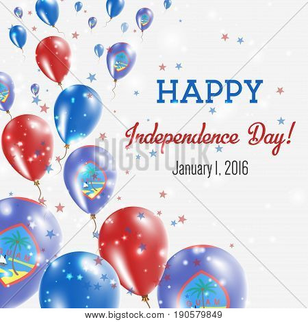 Guam Independence Day Greeting Card. Flying Balloons In Guam National Colors. Happy Independence Day