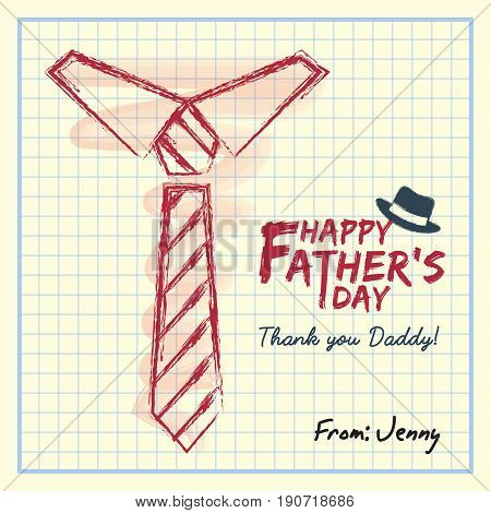 Happy Father's Day. Hand drawing necktie and text writing on square notebook paper. Vector illustration.