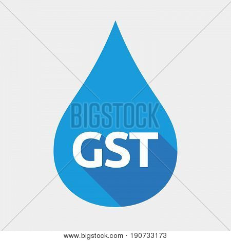 Isolated Water Drop With  The Goods And Service Tax Acronym Gst