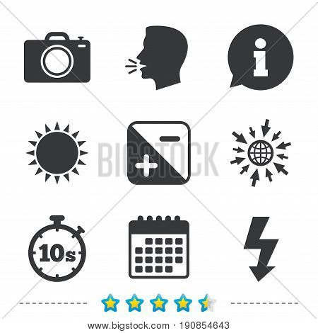 Photo camera icon. Flash light and exposure symbols. Stopwatch timer 10 seconds sign. Information, go to web and calendar icons. Sun and loud speak symbol. Vector
