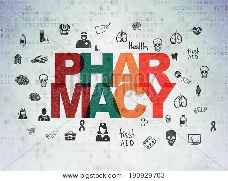 Medicine concept: Painted multicolor text Pharmacy on Digital Data Paper background with  Hand Drawn Medicine Icons