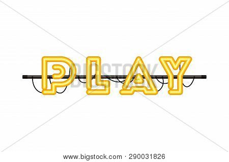 Play Label In Neon Light Icon Vector Illustration Design